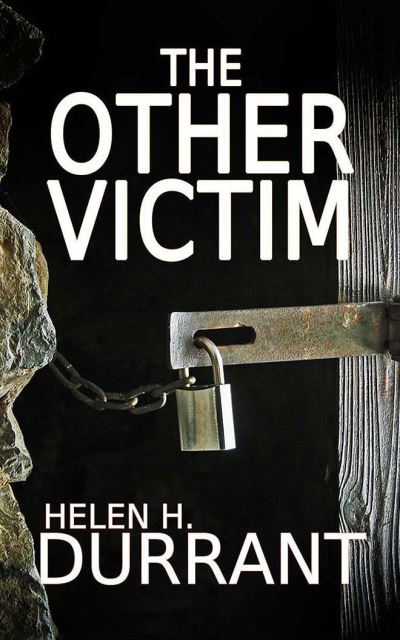 The Other Victim - Helen H Durrant - Muzyka - Audible Studios on Brilliance - 9781713518792 - 3 listopada 2020