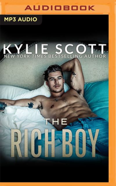 Cover for Kylie Scott · The Rich Boy (CD) (2021)