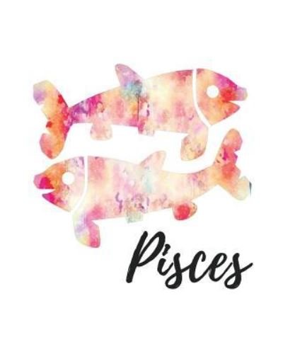 Cover for My Astrology Journals · Pisces (Paperback Book) (2018)