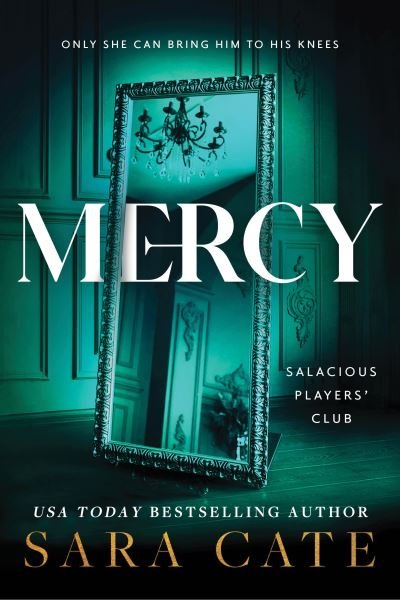 Cover for Sara Cate · Mercy - Salacious Players' Club (Pocketbok) (2023)