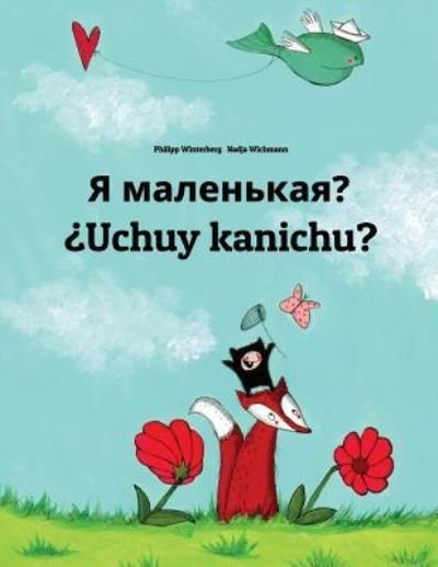 Cover for Philipp Winterberg · YA Malen'kaya? uchuy Kanichu? (Paperback Book) (2018)