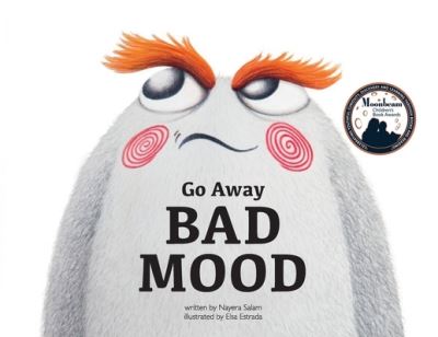 Cover for Nayera Salam · Go Away Bad Mood (Pocketbok) (2019)