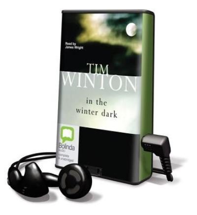 Cover for Tim Winton · In the Winter Dark (DIV) (2011)
