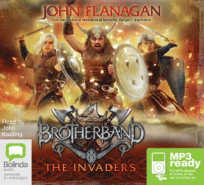 The Invaders - Brotherband - John Flanagan - Audioboek - Bolinda Publishing - 9781743119792 - 1 augustus 2012