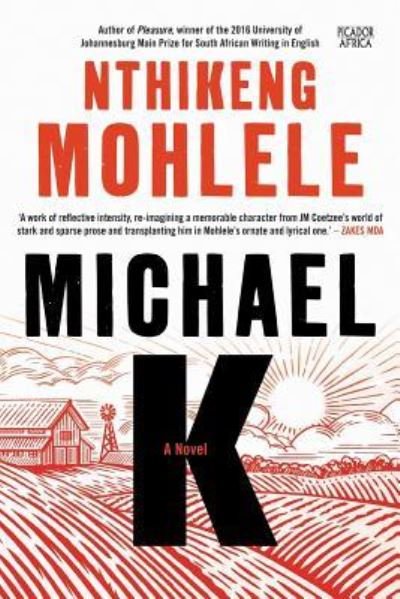 Cover for Nthikeng Mohlele · Michael K (Paperback Book) (2018)