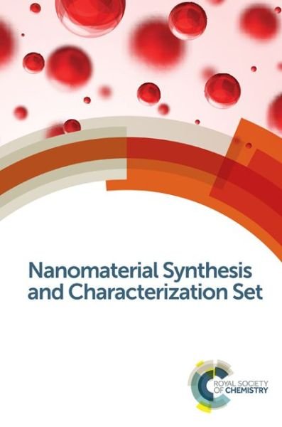 Cover for Royal Society of Chemistry · Nanomaterial Synthesis and Characterization Set (Bogpakke) (2014)