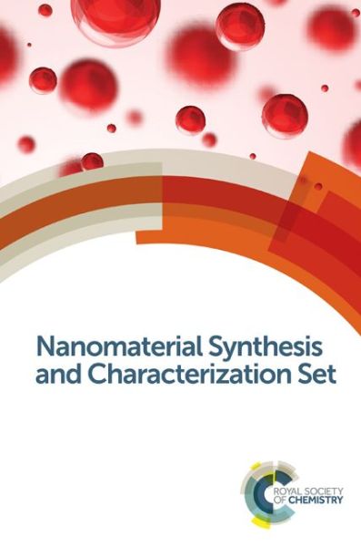 Cover for Royal Society of Chemistry · Nanomaterial Synthesis and Characterization Set (Book) (2014)