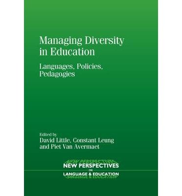Cover for David Little · Managing Diversity in Education: Languages, Policies, Pedagogies - New Perspectives on Language and Education (Paperback Book) (2013)