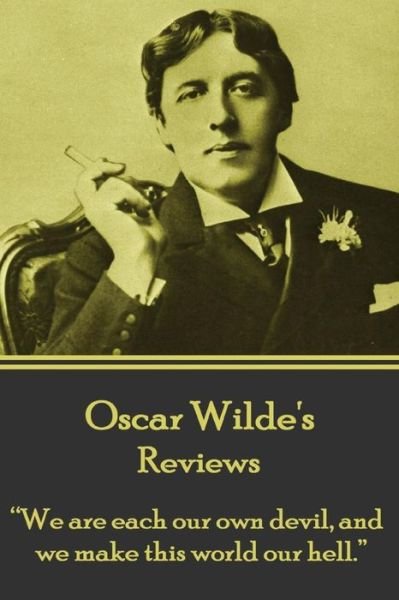 Cover for Oscar Wilde · Oscar Wilde - Reviews (Pocketbok) (2017)