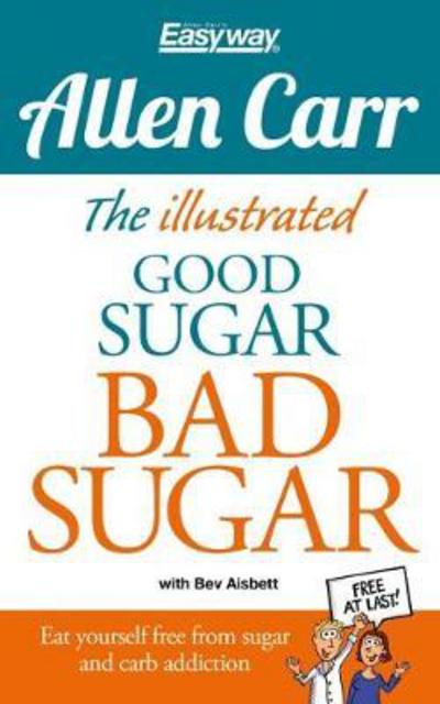 Cover for Allen Carr · The Easy Way to Quit Sugar (Paperback Bog) (2017)