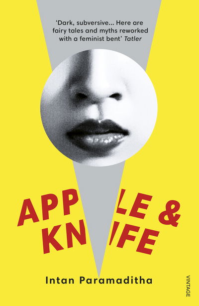 Cover for Intan Paramaditha · Apple and Knife (Pocketbok) (2019)