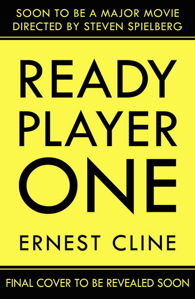 Cover for Ernest Cline · Ready Player One (Paperback Book) (2018)