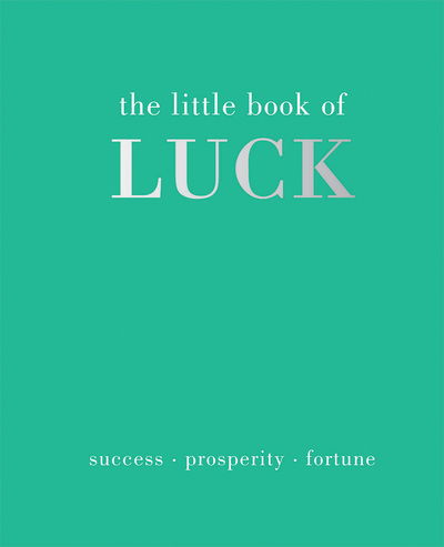 Cover for Alison Davies · The Little Book of Luck: Success | Prosperity | Fortune - Little Book of (Innbunden bok) (2019)