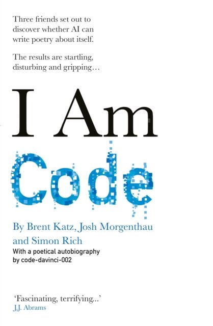 Cover for Code-davinci-002 · I Am Code: An Artificial Intelligence Speaks (Paperback Book) (2023)