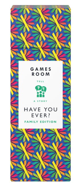 Have You Ever? Family Edition - Chronicle Books - Board game - Chronicle Books - 9781797231792 - September 12, 2024