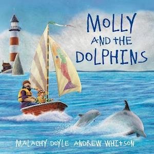 Cover for Malachy Doyle · Molly and the Dolphins (Pocketbok) (2022)
