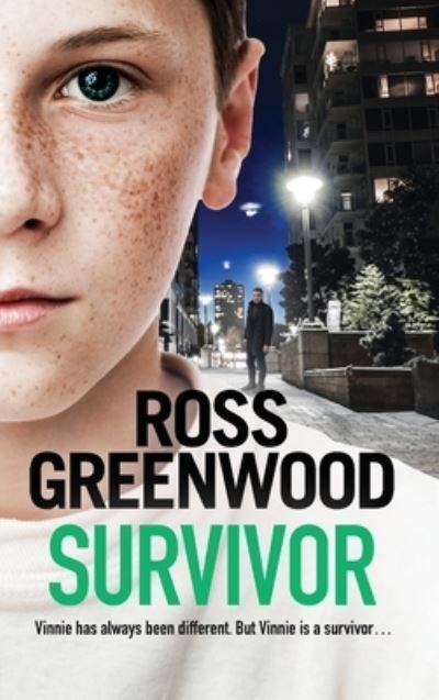 Cover for Ross Greenwood · Survivor: A shocking, page-turning crime thriller from Ross Greenwood (Inbunden Bok) (2022)
