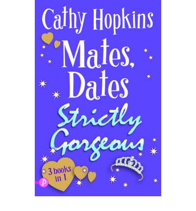 Cover for Cathy Hopkins · Mates, Dates Strictly Gorgeous (Paperback Book) (2010)