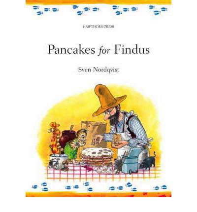 Cover for Sven Nordqvist · Pancakes for Findus - Findus &amp; Pettson (Hardcover Book) (2007)