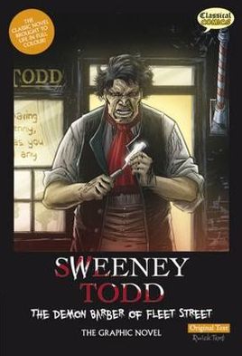 Cover for Clive Bryant · Sweeney Todd the Graphic Novel Original Text: The Demon Barber of Fleet Street (Paperback Book) [British English edition] (2012)