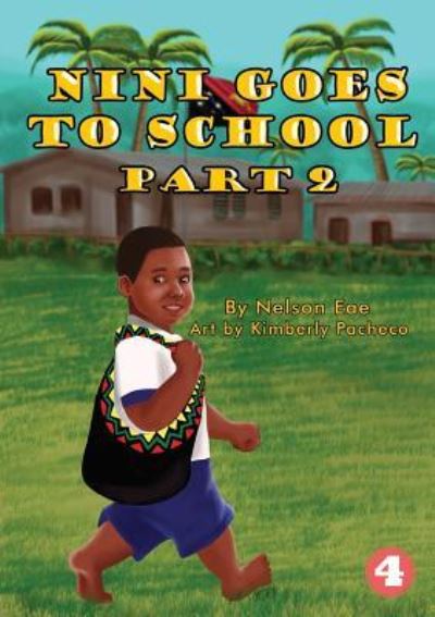 Cover for Nelson Eae · Nini Goes to School Part 2 (Paperback Book) (2019)