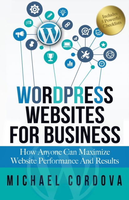 Cover for Michael Cordova · Wordpress Websites For Business (Paperback Book) (2017)