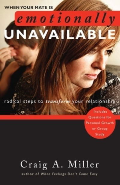 Cover for Craig Miller · When Your Mate Is Emotionally Unavailable (Paperback Bog) (2017)