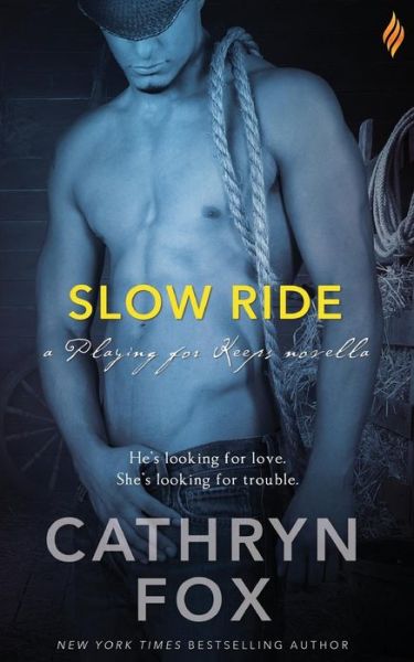 Cover for Cathryn Fox · Slow Ride (Paperback Book) (2015)