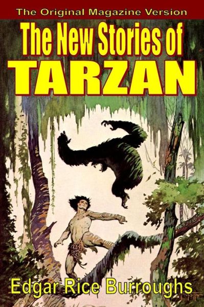 Cover for Edgar Rice Burroughs · The New Stories of Tarzan (Paperback Book) (2018)