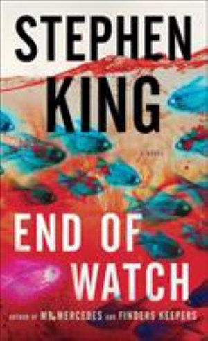 Cover for Stephen King · End of Watch: A Novel - The Bill Hodges Trilogy (Taschenbuch) (2021)