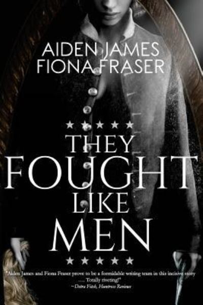 Cover for Aiden James · They Fought Like Men (Paperback Book) (2018)