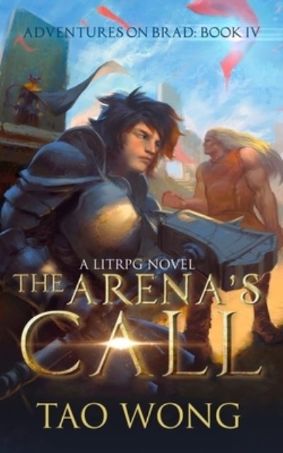 Cover for Tao Wong · The Arena's Call (Paperback Book) (2020)