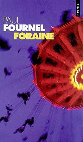 Foraine - Paul Fournel - Książki - Contemporary French Fiction - 9782020590792 - 2 maja 2003