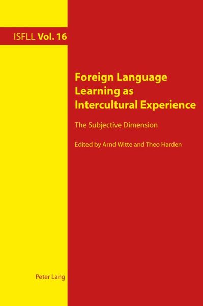 Cover for Arnd Witte · Foreign Language Learning as Intercultural Experience: The Subjective Dimension - Intercultural Studies and Foreign Language Learning (Paperback Book) [New edition] (2015)