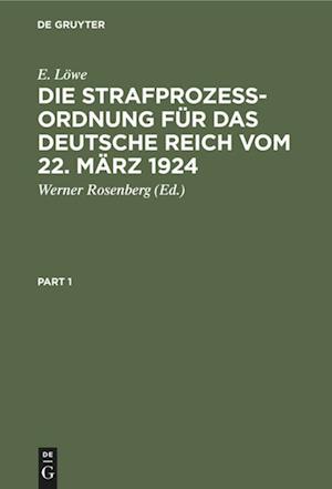 Cover for Die Strafprozeßordnung Für das Deutsche Reich Vom 22. März 1924 (Bog) (1929)