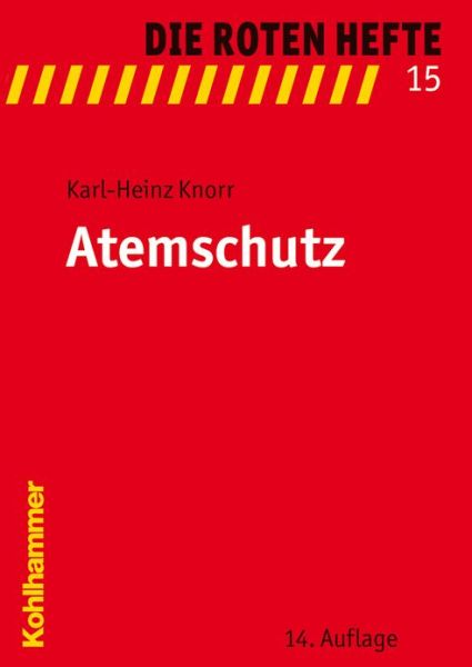 Cover for Karl-heinz Knorr · Atemschutz (Die Roten Hefte) (German Edition) (Paperback Book) [German edition] (2008)