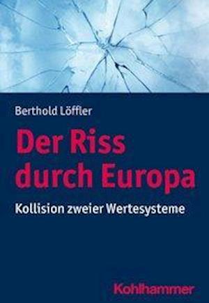 Cover for Löffler · Der Riss durch Europa (Book) (2020)