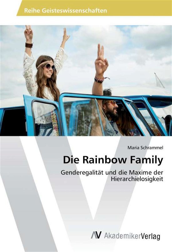 Cover for Schrammel · Die Rainbow Family (Book)