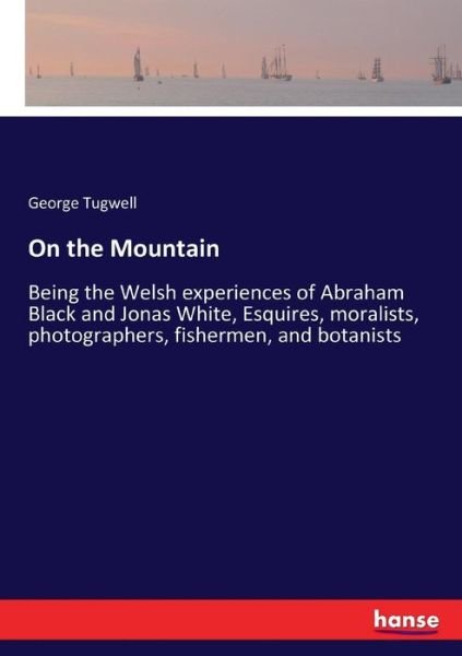 Cover for Tugwell · On the Mountain (Bok) (2017)