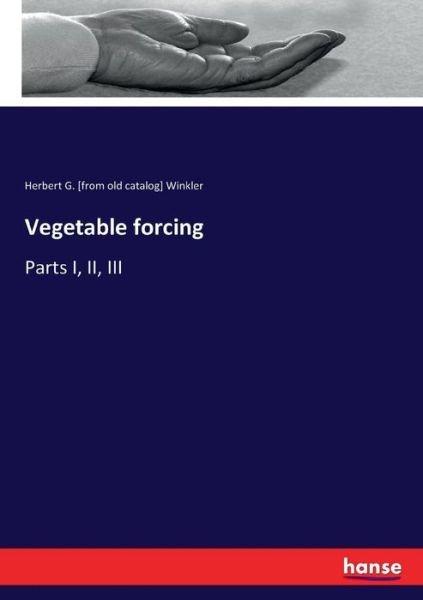 Cover for Winkler · Vegetable forcing (Bok) (2017)