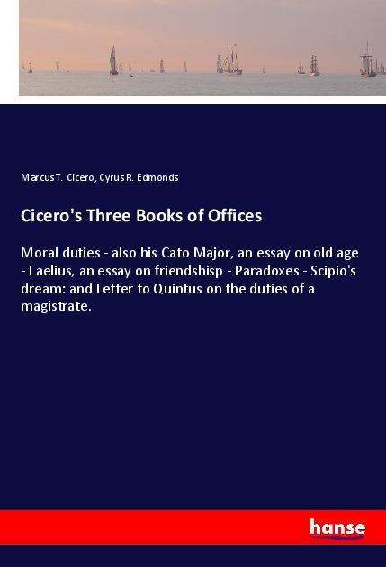 Cicero's Three Books of Offices - Cicero - Books -  - 9783337514792 - 