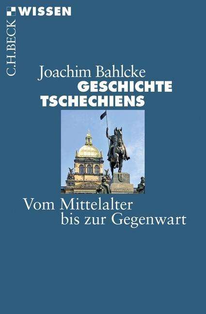 Cover for Bahlcke · Geschichte Tschech (Book)