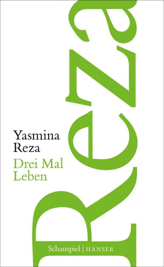 Cover for Reza · Drei Mal Leben (Book)