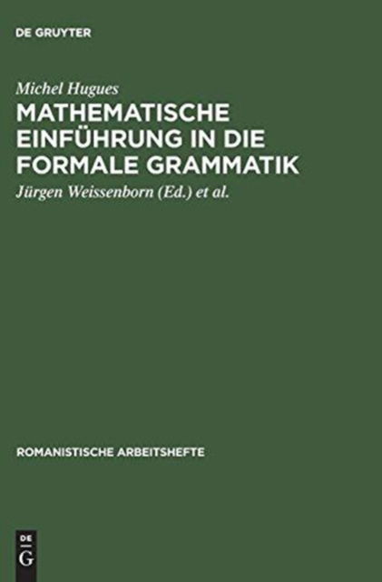 Cover for Michel Hugues · Mathematische Einfu?hrung in die formale Grammatik (Book) (1975)