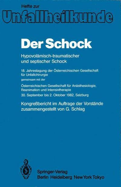 Cover for G Schlag · Der Schock - Hefte zur Zeitschrift  &quot;Der Unfallchirurg&quot; (Paperback Book) (1983)