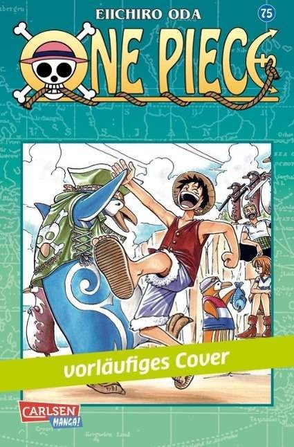 Cover for Oda · One Piece, Bd 75 Meine Wiedergutmac (Bog)