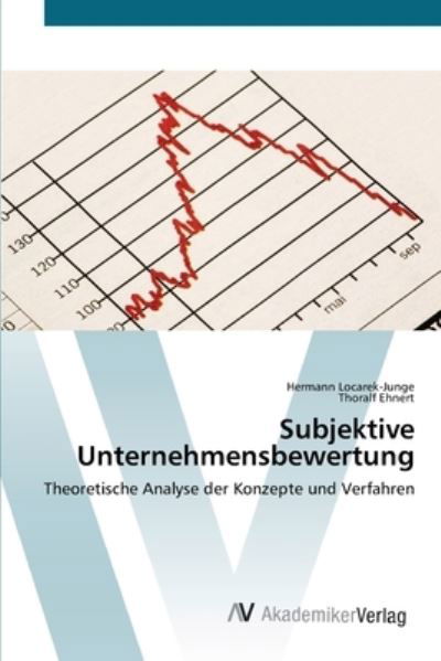 Cover for Locarek-Junge · Subjektive Unternehmensbe (Bog) (2012)