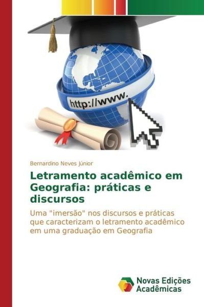 Cover for Neves Junior Bernardino · Letramento Academico Em Geografia: Praticas E Discursos (Taschenbuch) (2015)