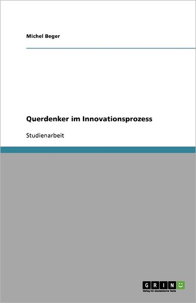 Cover for Beger · Querdenker im Innovationsprozess (Book) [German edition] (2010)