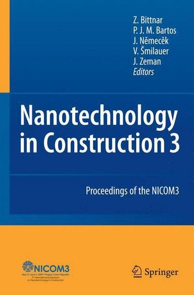 Cover for Zdenek Bittnar · Nanotechnology in Construction: Proceedings of the NICOM3 (Innbunden bok) [2009 edition] (2009)